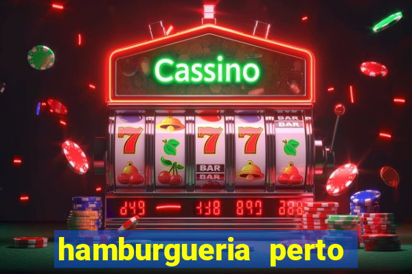 hamburgueria perto de mim