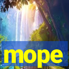 mope