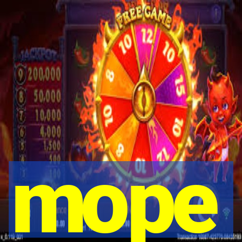 mope