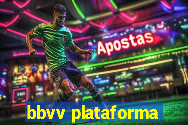 bbvv plataforma