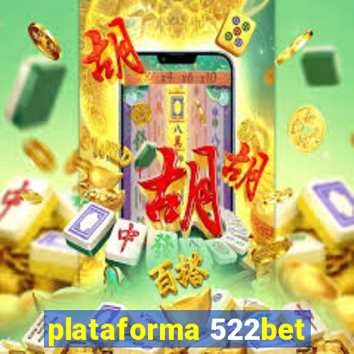 plataforma 522bet