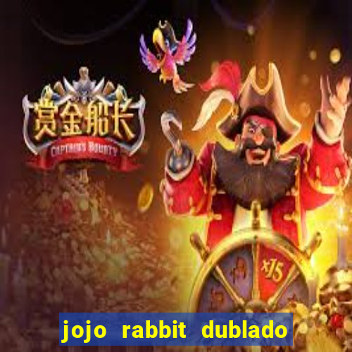 jojo rabbit dublado google drive