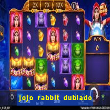 jojo rabbit dublado google drive