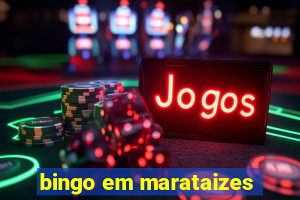 bingo em marataizes