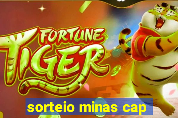 sorteio minas cap