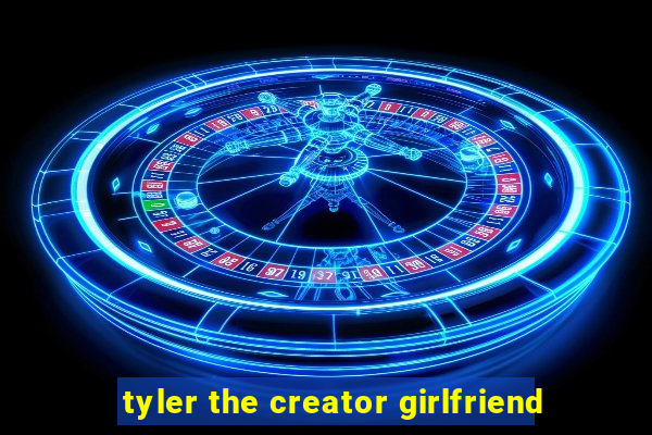 tyler the creator girlfriend