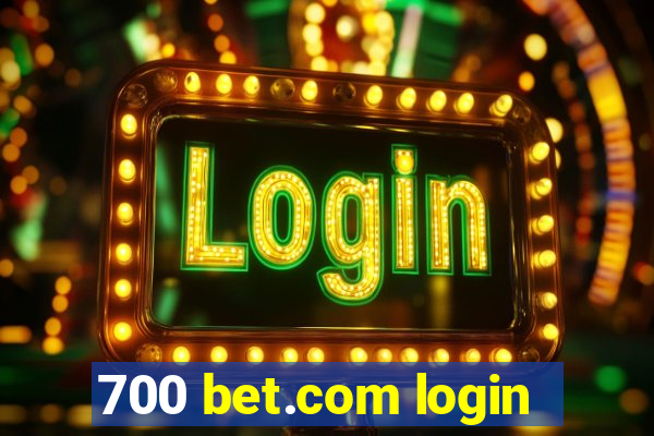 700 bet.com login