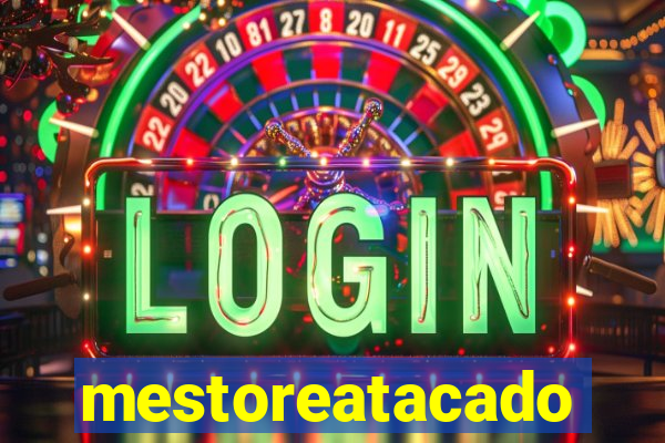 mestoreatacado