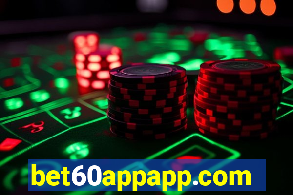 bet60appapp.com