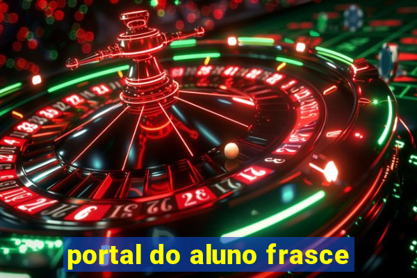 portal do aluno frasce