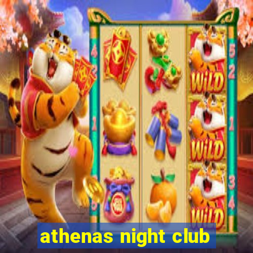 athenas night club