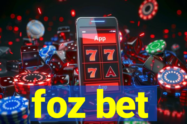 foz bet