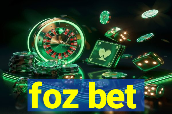 foz bet