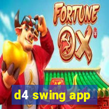 d4 swing app