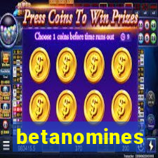 betanomines