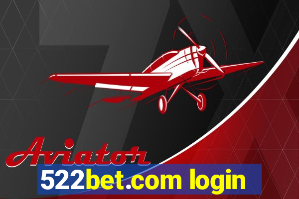 522bet.com login