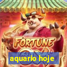 aquario hoje