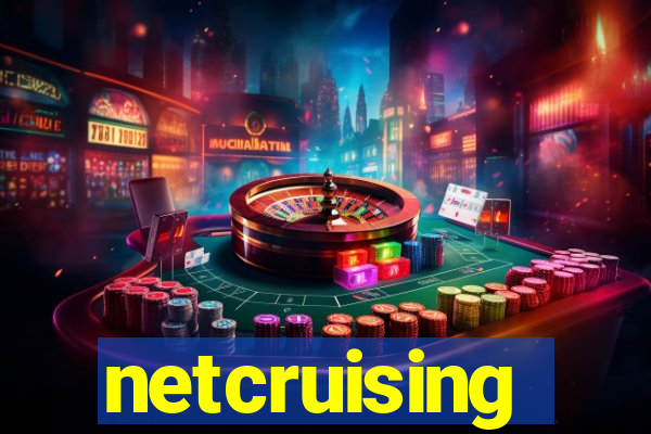 netcruising