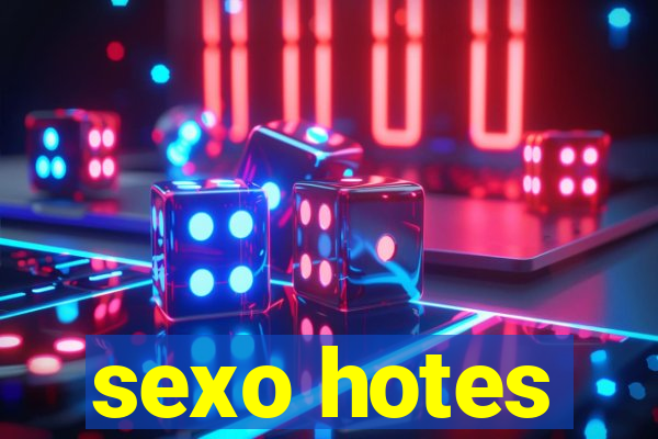 sexo hotes