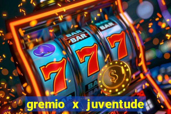 gremio x juventude ao vivo