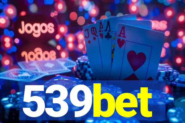 539bet