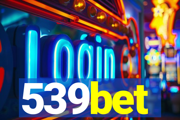 539bet