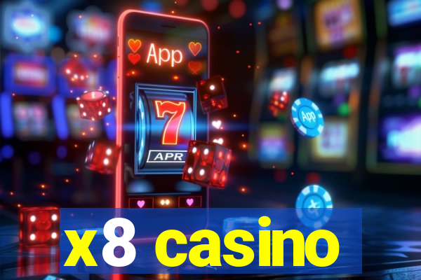 x8 casino