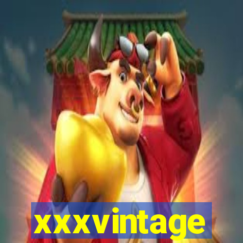 xxxvintage