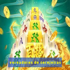 vereadores de cerejeiras