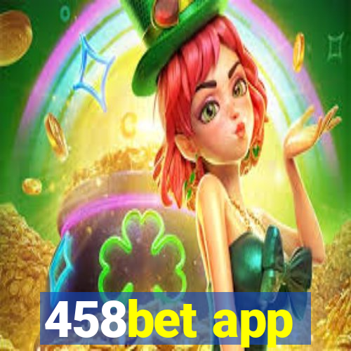 458bet app