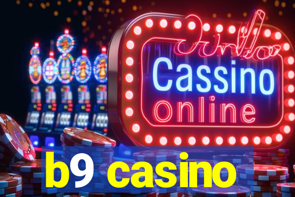 b9 casino