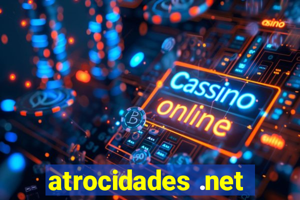 atrocidades .net