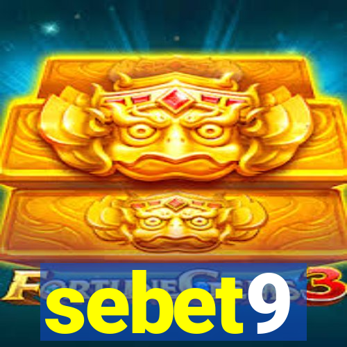 sebet9