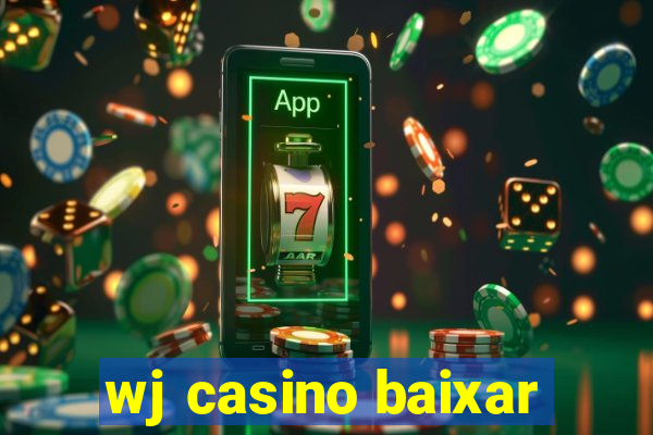 wj casino baixar