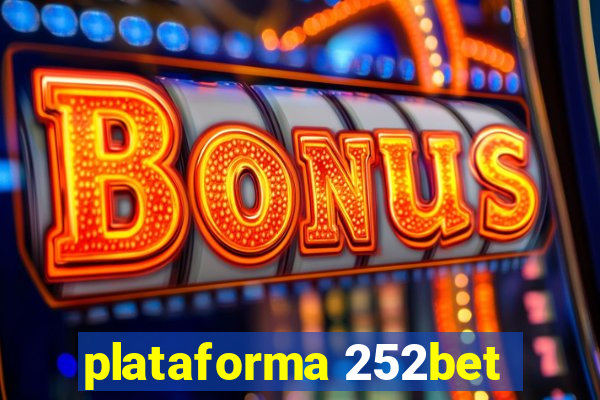 plataforma 252bet