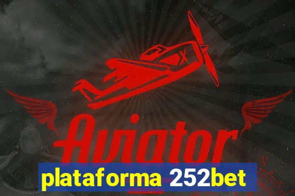 plataforma 252bet