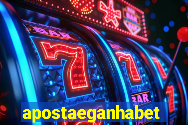 apostaeganhabet