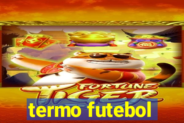 termo futebol