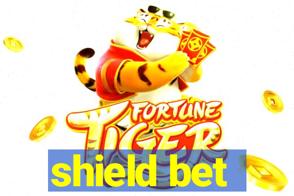 shield bet