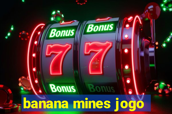 banana mines jogo