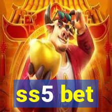 ss5 bet