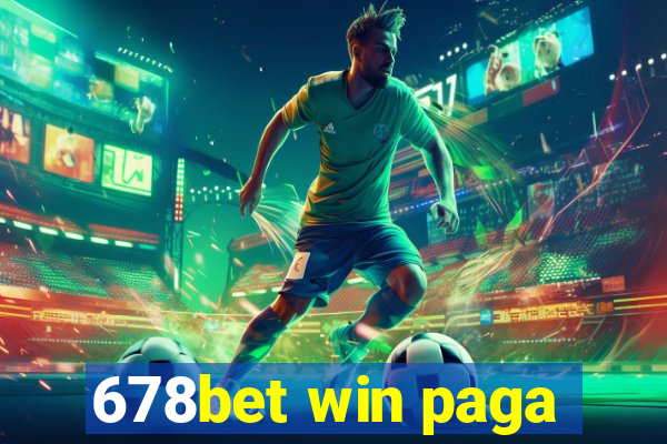 678bet win paga