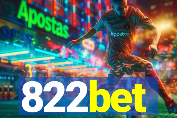 822bet