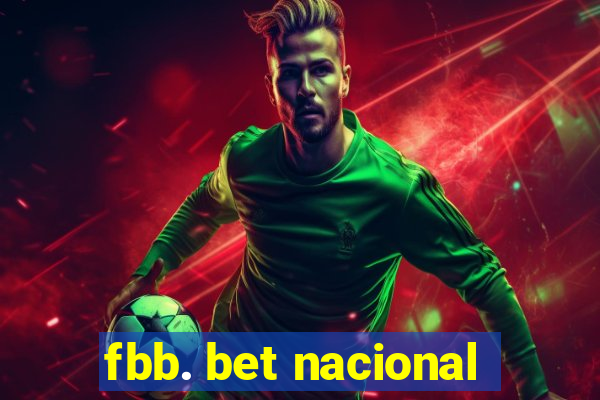 fbb. bet nacional