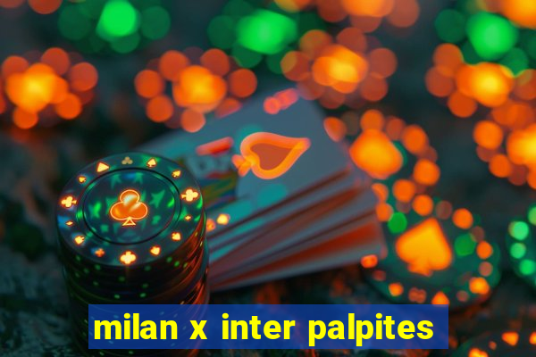 milan x inter palpites