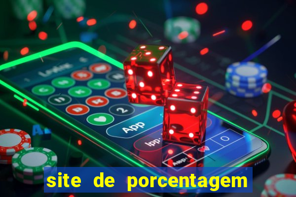 site de porcentagem de jogos slots