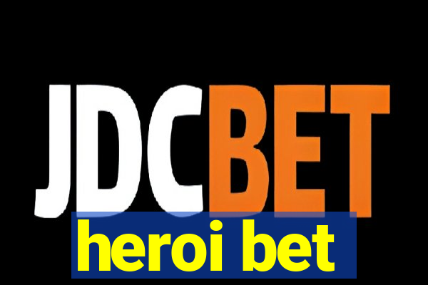 heroi bet