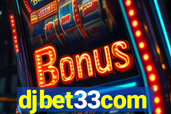 djbet33com