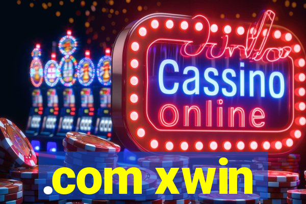 .com xwin