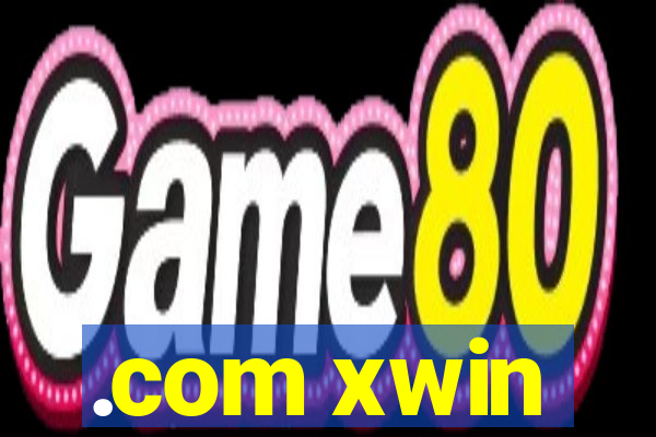 .com xwin